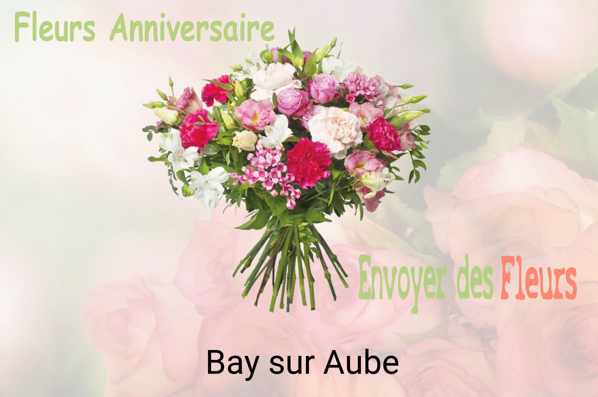 Bouquet de fleurs d’anniversaire livré à Bay-sur-Aube